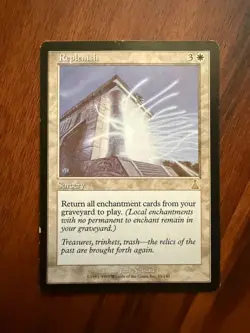 Replenish - Urza’s Destiny #15/143 - MTG Rare- MP - Reserved List - Image 1