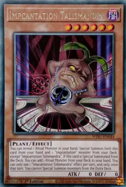 WISU-EN044 IMPCANTATION TALISMANDRA RARE 1ST EDITION YuGiOh CARD - Image 1