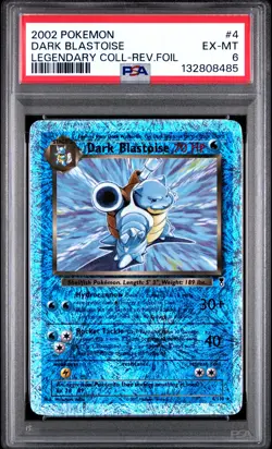 2002 POKEMON LEGENDARY COLLECTION #4 DARK BLASTOISE-REVERSE FOIL PSA 6 - Image 1
