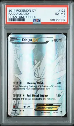 2014 POKEMON XY PHANTOM FORCES #122 FULL ART/DIALGA EX PSA 6 - Image 1