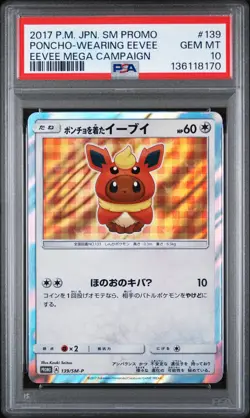 2017 POKEMON JPN SM PROMO EEVEE MEGA CAMPAIGN #139 PONCHO-WEARING EEVEE PSA 10 - Image 1