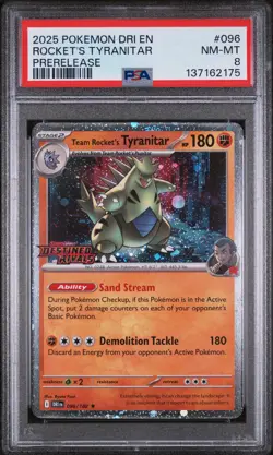 2025 POKEMON DRI EN-DESTINED RIVALS PRERELEASE TEAM ROCKET'S TYRANITAR PSA 8 - Image 1