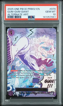 2025 ONE PIECE PRB02-PREMIUM BOOSTER ALTERNATE ART #078 GUM-GUM GIANT PSA 10 - Image 1