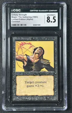 UNHOLY STRENGTH CGC 8.5 1993 MAGIC: THE GATHERING MTG ALPHA LIMITED EDITION 1089 - Image 1