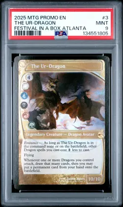 2025 MTG PROMOS FESTIVAL IN A BOX ATLANTA 2025 #3 THE UR-DRAGON PSA 9 - Image 1