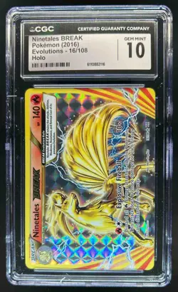 2016 Pokemon XY Evolutions Ninetales #16/108 CGC 10 - Image 1