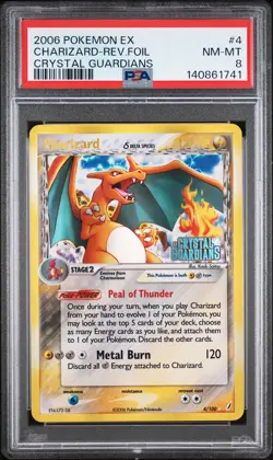 2006 POKEMON EX CRYSTAL GUARDIANS #4 CHARIZARD-REVERSE FOIL PSA 8 - Image 1
