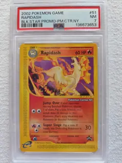 RAPIDASH #51 BLK.STAR - POKEMON CENTER NY - 2002- PSA NM 7 - Image 1