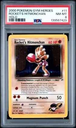 2000 POKEMON GYM HEROES HOLO #11 ROCKET'S HITMONCHAN PSA 8 - Image 1