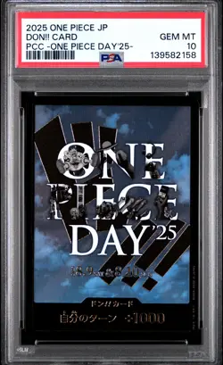 2025 ONE PIECE JAPANESE PREMIUM COLLECTION ONE PIECE DAY'25 DON!! CARD PSA 10 - Image 1