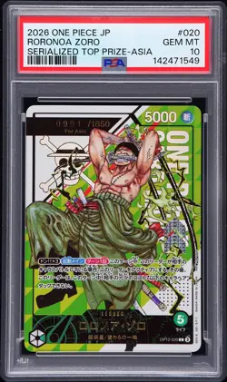 2026 ONE PIECE JAPANESE OFFICIAL EVENT SERIALIZED RORONOA ZORO 991/1850 PSA 10 - Image 1