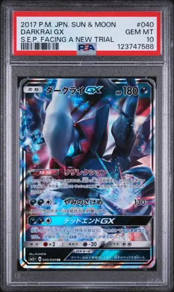 2017 POKEMON JAPANESE SM FACING A NEW TRIAL #040 DARKRAI GX PSA 10 - Image 1