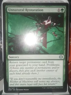 Unnatural Restoration UC Phyrexia: All Will Be One 191 Reg LP MTG Magic The Gath - Image 1