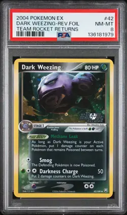 2004 POKEMON EX TEAM ROCKET RETURNS #42 DARK WEEZING-REVERSE FOIL PSA 8 - Image 1
