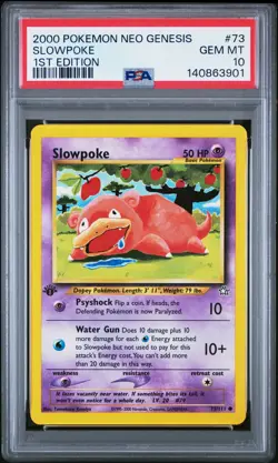 2000 POKEMON NEO GENESIS 1ST EDITION #73 SLOWPOKE PSA 10 - Image 1