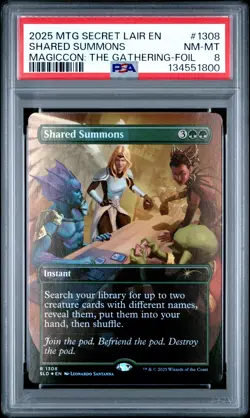 2025 MTG SECRET LAIR DROP MAGICCON: THE GATHERING-FOIL SHARED SUMMONS PSA 8 - Image 1