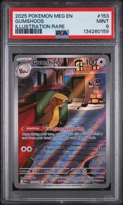 2025 POKEMON MEG EN-MEGA EVOLUTION #153 GUMSHOOS ILLUSTRATION RARE - PSA 9 MINT - Image 1