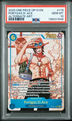 2025 ONE PIECE OP13-CARRYING ON HIS WILL ALTERNATE ART PORTGAS D. ACE PSA 10 - Image 1