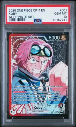2025 ONE PIECE OP11-A FIST OF DIVINE SPEED ALTERNATE ART #001 KOBY PSA 10 - Image 1