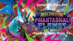 Phantasmal Flames - Pick Your Card - Complete Your Set - Reverse Holos and Holos - Image 1