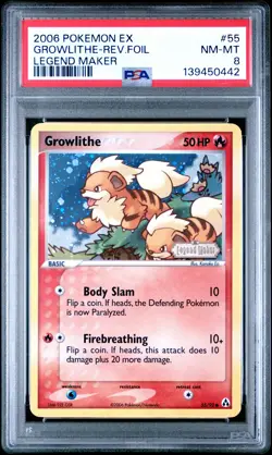 2006 POKEMON EX LEGEND MAKER #55 GROWLITHE-REVERSE FOIL PSA 8 - Image 1