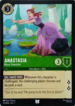 113/204 ANASTASIA BOSSY STEPSISTER EN7 UNCOMMON DISNEY LORCANA CARD - Image 1