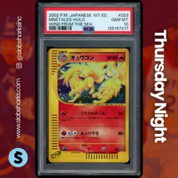 2002 POKEMON JAPANESE WIND FROM THE SEA 1ST ED #023/087 NINETALES HOLO PSA 10 - Image 1