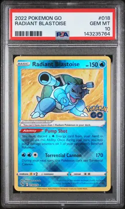 Radiant Blastoise PSA 10 Pokemon Go 018 Gem Mint - Image 1
