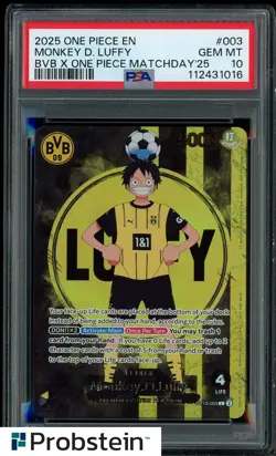 2025 One Piece En BVB X One Piece Matchday '25 #003 Monkey D. Luffy PSA 10 - Image 1