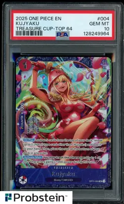 2025 One Piece EN Treasure Cup Top 64 #004 Kujyaku PSA 10 GEM MINT - Image 1