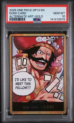 2025 ONE PIECE OP13-CARRYING ON HIS WILL ALTERNATE ART-GOLD DON!! CARD PSA 10 - Image 1