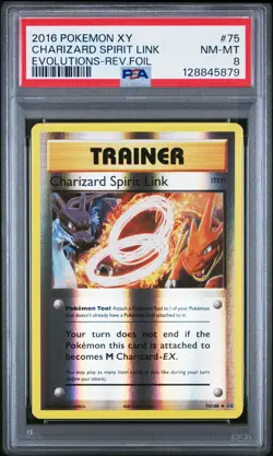 2016 POKEMON XY EVOLUTIONS #75 CHARIZARD SPIRIT LINK-REVERSE FOIL PSA 8 - Image 1