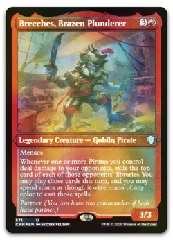 Breeches, Brazen Plunderer (Foil Etched) #571 NM Commander Legends CMR Magic MTG - Image 1