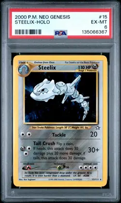 2000 POKEMON NEO GENESIS #15 STEELIX-HOLO PSA 6 - Image 1