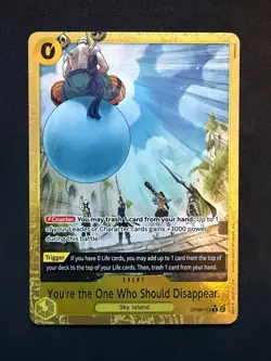 You're the One Who Should Disappear (Alternate Art) OP06-115 PRB-02 Foil - Image 1
