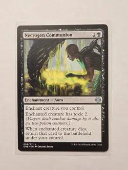 Necrogen Communion - Phyrexia: All Will Be One - LP - Uncommon - Aura - Image 1