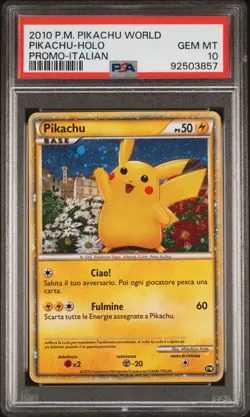 2010 POKEMON WORLD COLL ITALIAN PIKACHU-HOLO PSA 10 - Image 1