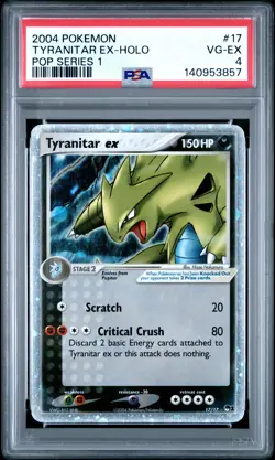 2004 POKEMON POP SERIES 1 #17 TYRANITAR EX-HOLO PSA 4 - Image 1