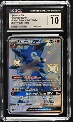 Lycanrox GX SV67/SV94 - Pokemon Hidden Fates: Shiny Vault CGC 10 Gem Mint - Image 1
