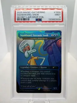 2025 MAGIC THE GATHERING SPONGEBOB SECRET LAIR DROP FOIL PSA 9 MINT SQUIDWARD - Image 1