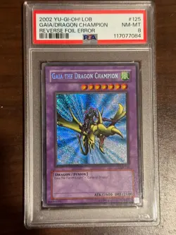 2002 Yu-Gi-Oh! LOB GAIA /DRAGON CHAMPION #125 PSA 8 - REVERSE FOIL/HOLO ERROR! - Image 1