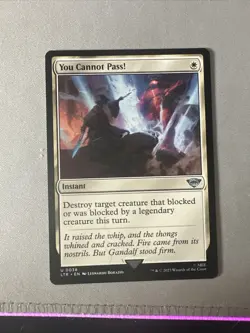 MTG - LOTR - Uncommon - You cannot pass - Image 1