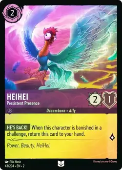 Disney Lorcana HeiHei Persistent Presence 43/204​​ COLD FOIL Rise Floodborn - Image 1