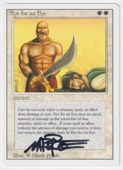 Signed Eye for an Eye Proof NM Revised Artist Mark Poole 1994 MTG Magic AP Rare! - Image 1