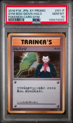 PSA 10 GEM MINT 2016 POKEMON JAPANESE XY PROMO #XY-P GYM BADGE-GIOVANNI-HOLO - Image 1
