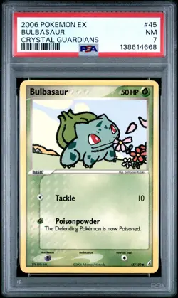 2006 POKEMON EX CRYSTAL GUARDIANS #45 BULBASAUR PSA 7 - Image 1