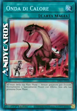 ONDA DI CALORE (Heat Wave) Rara Collector Prismatica • RA03 IT058 • 1Ed • Yugioh - Image 1