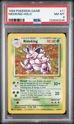 1999 POKEMON BASE SET UNLIMITED #11 NIDOKING-HOLO PSA 8 - Image 1