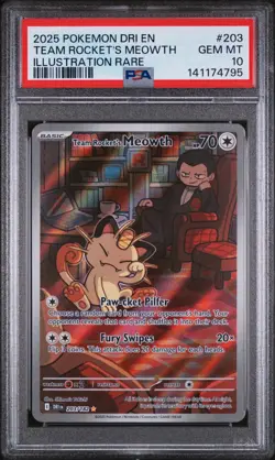 2025 POKEMON DRI EN-DESTINED RIVALS #203 TEAM ROCKET'S MEOWTH PSA 10 TCG - Image 1