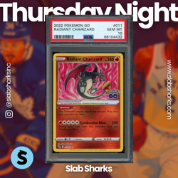 2022 POKEMON SWORD & SHIELD POKEMON GO #011/078 RADIANT CHARIZARD PSA 10 - Image 1